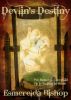 Devlin's Destiny by Esmerelda Bishop