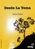 Desde la Yema by Celmiro Koryto