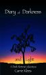 Diary of Darkness and Light:  A Dark Retreat Adventure by Carrie Klees