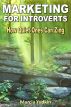 Marketing for Introverts by Marcia Yudkin