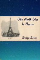 Cover for 'The North Star is Nearer'