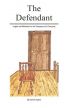 The Defendant: Insights & Motivation for the Salesperson (in Everyone) by Dominic Spano