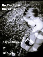 Cover for 'Do You Hear the Bells?'