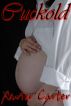 Cuckold by Xavier Carter