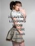 Heavenly Lessons From Pastor Smith by Sarah Smith