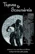 Thieves and Scoundrels (Flash Fiction Challenge #3) by Various Authors