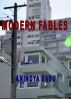 Modern Fables by Anindya Basu