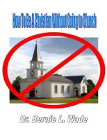 Cover for 'How To Be A Christian Without Going to Church'