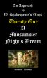 An Approach to W. Shakespeareâ€™s Plays-Twenty One-A Midsummer Night's Dream by Students' Academy