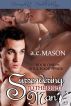 Surrendering to the Right Man by a.c. Mason