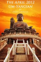 Cover for 'The April 2012 Um-Yangian'