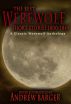 The Best Werewolf Short Stories 1800-1849: A Classic Werewolf Anthology by Andrew Barger