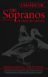 The Complete Unofficial Guide to The Sopranos Seasons 5 and 6 by Kristina Benson
