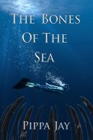 Cover for 'The Bones of the Sea'
