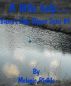 A Little Help...  (Bianca's Ruby Slippers Series #4) by Melanie Ridilla