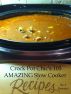 Crock Pot Chic's 105 AMAZING Slow Cooker Recipes by J Brentzel