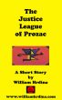 The Justice League of Prozac by William Hrdina