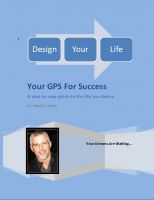 Cover for 'Design Your Life - a motivational guide to success and freedom in living'