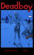 Deadboy Part 6 by Rick Parker