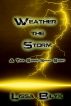 Weather The Storm (Storm Front 5) by Lissa Bilyk