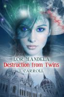 Cover for 'Lor Mandela - Destruction from Twins'