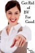 Bacterial Vaginosis Treatment - Get Rid Of BV For Good by Jamie Mathis