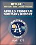 Apollo and America's Moon Landing Program: Apollo Program Summary Report (April 1975) - Flight Program, Science, Vehicle Performance, Crew, Mission Operations, Biomedical, Spacecraft, Launch Site by Progressive Management