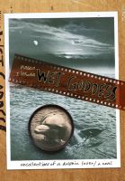Cover for 'Wet Goddess: Recollections of a Dolphin Lover'