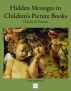 Hidden Messages in Children's Picture Books by Claudia Pearson