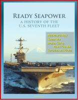 Cover for 'Ready Seapower: A History of the U.S. Seventh Fleet - MacArthur's Navy, Korean War, Arabian Gulf to Mount Pinatubo, Terrorists and Pirates'