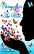 Change is in the Wind by Second Wind Publishing, LLC