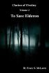 To Save Elderon by Franz McLaren