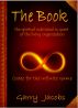 The Book: the spiritual individual in quest of the living organization - Codec for the Infinite Game by Garry Jacobs
