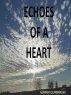 Echoes of a Heart by Azariah D. Scarbrough I