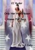 CC Ryder: Only Her Hairdresser Knows For Sure by Bill Cady