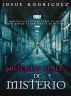 Historias Reles de Misterio by Josue Rodriguez