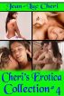 Cheri's Erotica Collection #4 by Jean-Luc Cheri