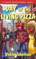 Cover for 'Day of the Living Pizza'