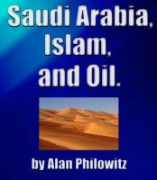 Cover for 'Saudi Arabia, Islam, and Oil.'