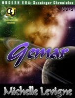 Cover for 'Commonwealth Universe: Modern Era: Sunsinger Chronicles Book 9: Gemar'