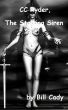 CC Ryder, The Stalking Siren by Bill Cady