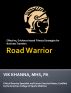 Road Warrior: Effective Fitness Strategies for Business Travelers by Vik Khanna