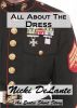 All About The Dress by Nicki DeLante