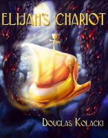 Cover for 'Elijah's Chariot'
