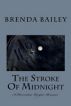 The Stroke of Midnight by Brenda Bailey