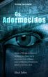 Os Adormecidos by Carlos Fernandes