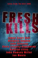 Cover for 'Fresh Kills, Tales from the Kill Zone'