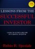 Lessons From The Successful Investor by Robin R. Speziale