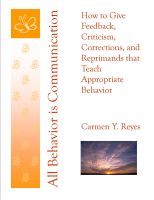 Cover for 'All Behavior is Communication: How to Give Feedback, Criticism, Corrections, and Reprimands that Teach Appropriate Behavior'
