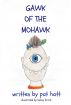 Gawk of The Mohawk by Pat Hatt